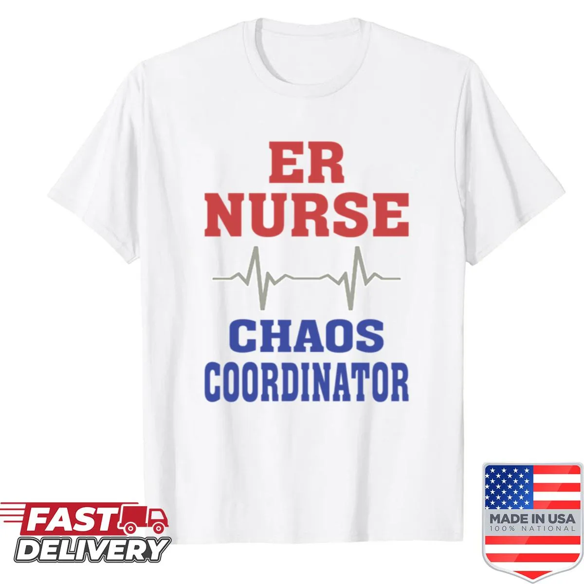 Funny 'Chaos Coordinator' shirt for ER nurses with medical humor