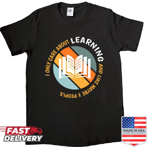Back to school shirt with humorous text about learning priorities