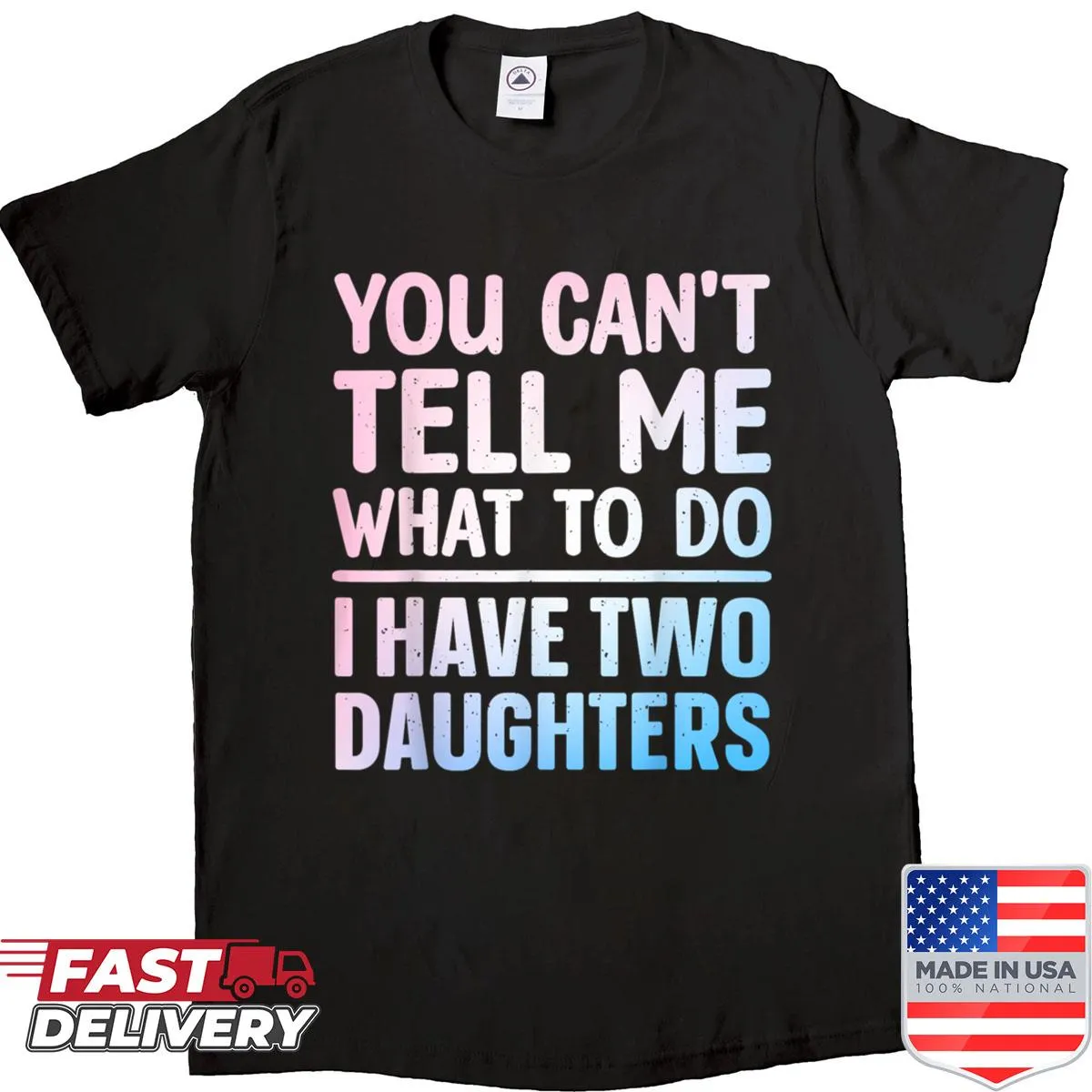 Funny dad shirt with playful saying for fathers from daughters