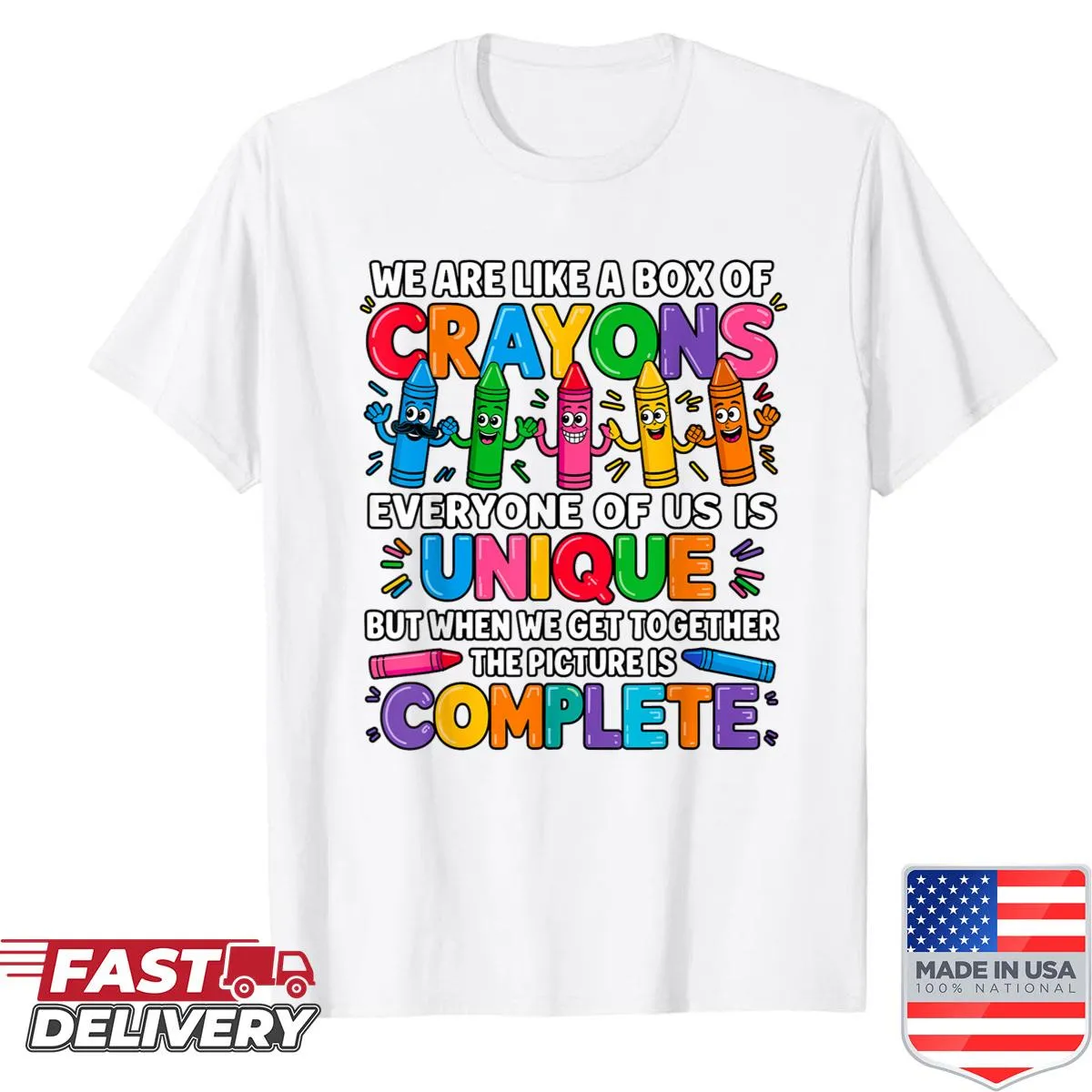 Humorous teacher shirt saying 'We Are Like A Box Of Crayons'