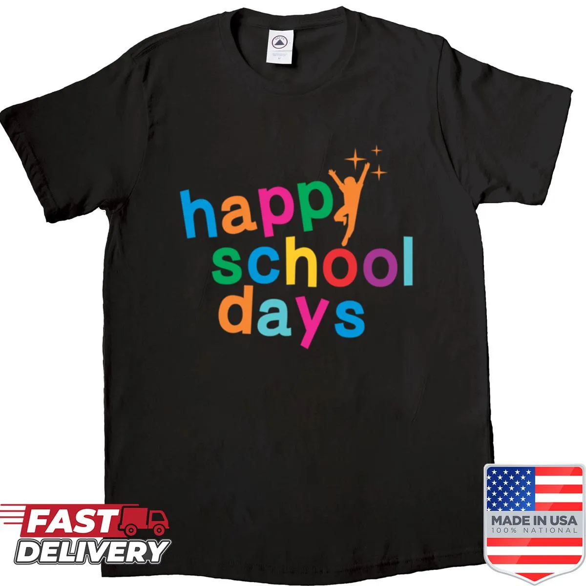 Shirt with the phrase 'Happy School Days 3' in cheerful typography for kids.