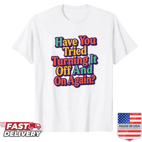 Retro 90s IT shirt with a humorous tech support phrase