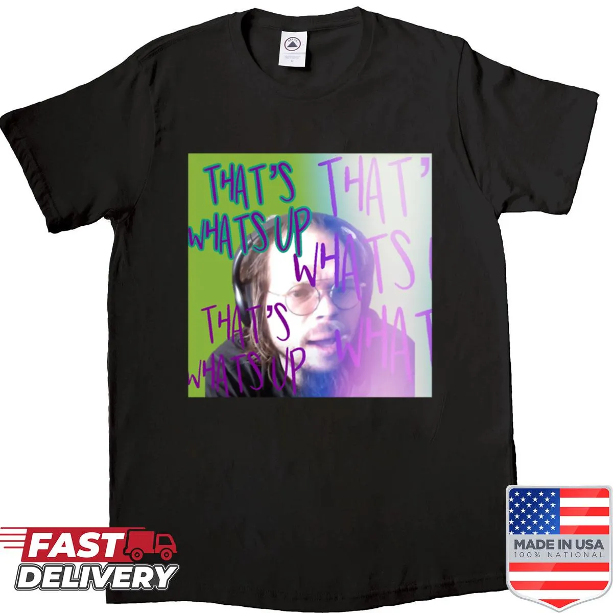 Playful 'That's What's Up' text design on Kingcobrajfs shirt