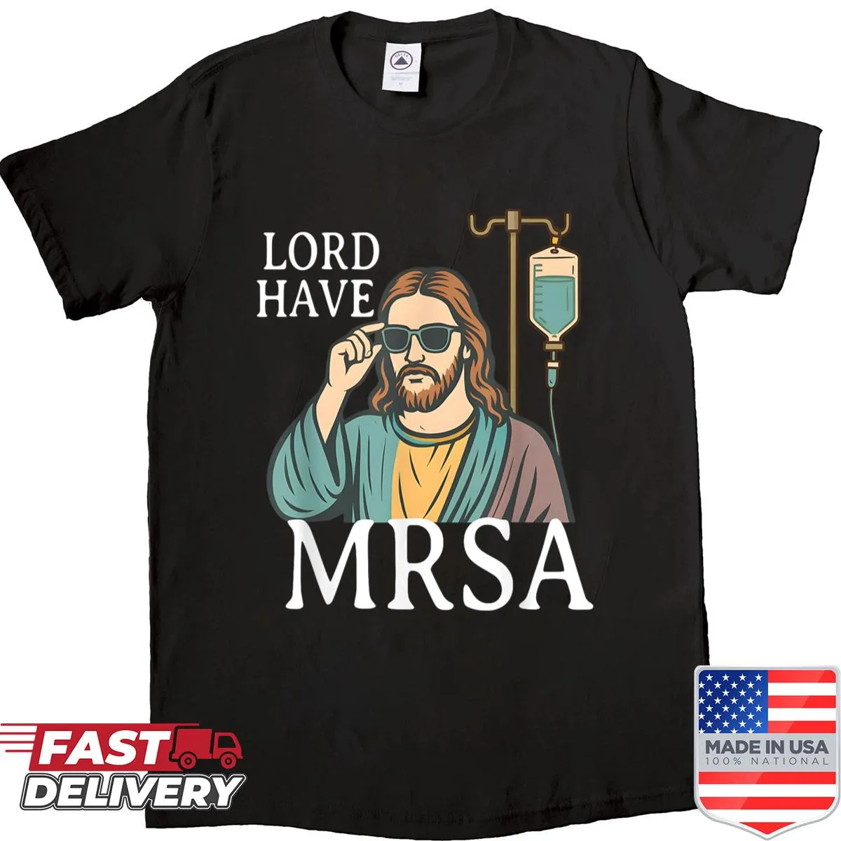 Sarcastic nursing shirt with MRSA humor