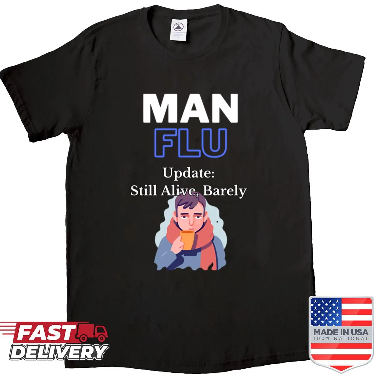 Funny shirt featuring the text 'Man Flu Update' in bold letters