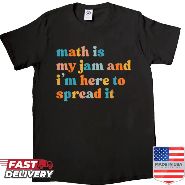 Funny math teacher shirt with jam-themed text