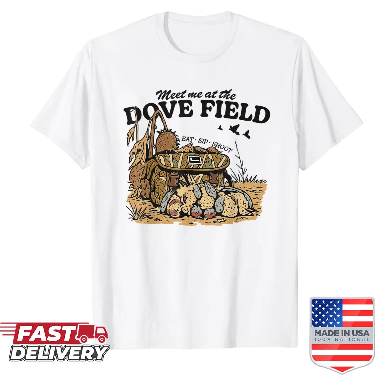Illustrated dove hunting shirt with 'Meet Me At The Dove Field' text