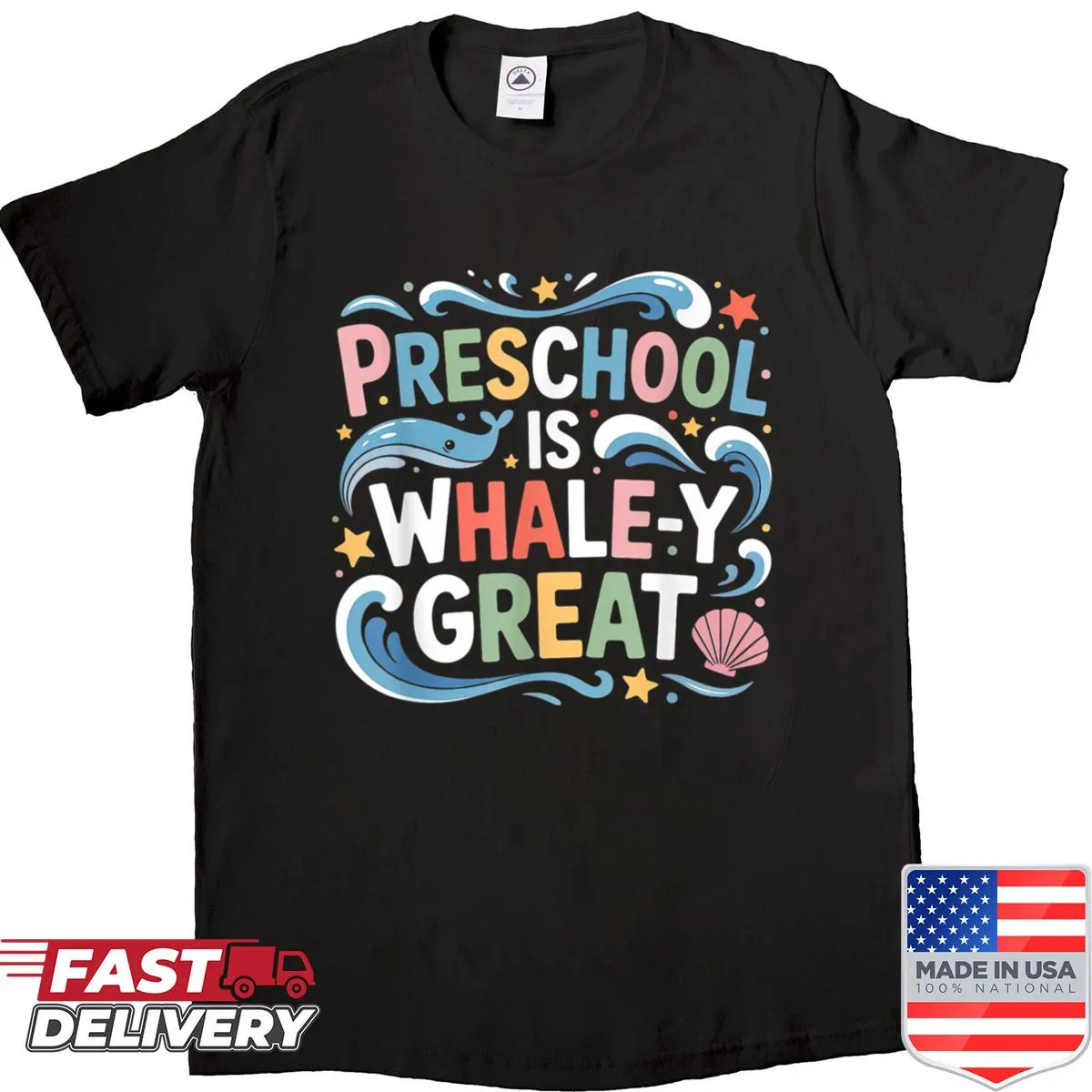Wholesome T-shirt for preschool teachers with the phrase 'Preschool Is Whale-y Great'