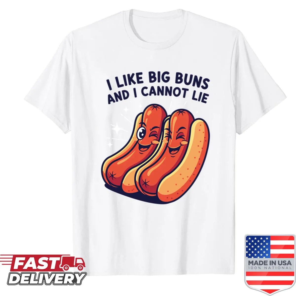 Humorous Sweet Buns Guarantee T-shirt with playful text