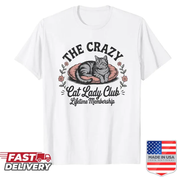 Funny 'Crazy Cat Lady Club' shirt with playful typography