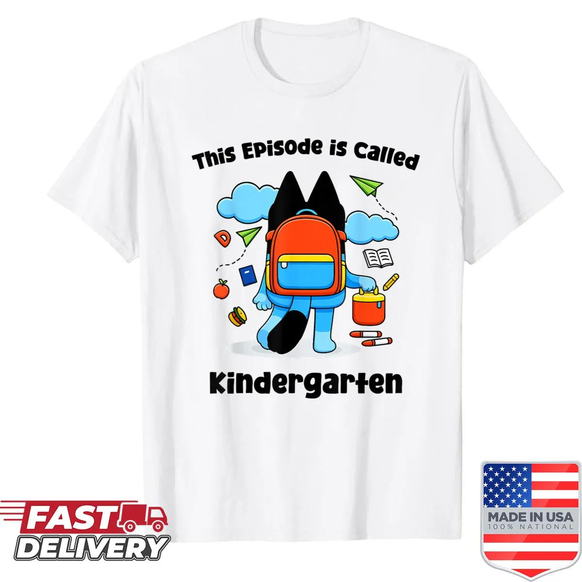 Shirt with funny back-to-school message about kindergarten.