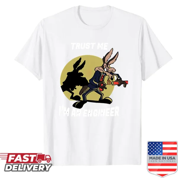 Engineer shirt with the phrase 'Trust Me I'm An Engineer'