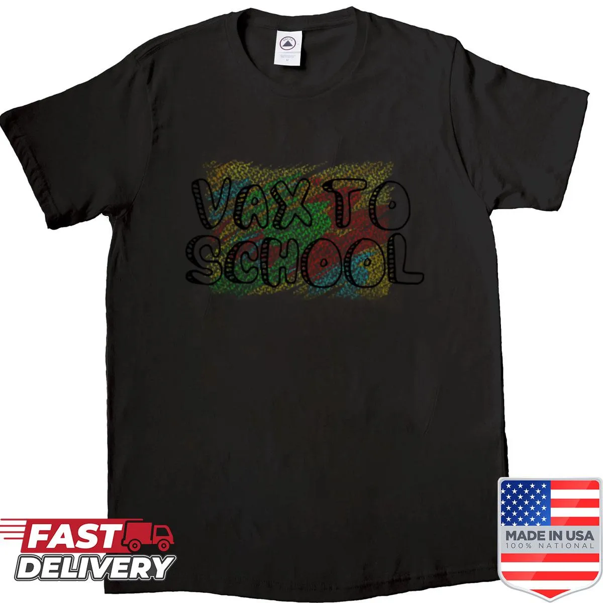 Humorous 'Vax To School' text on a fun T-shirt