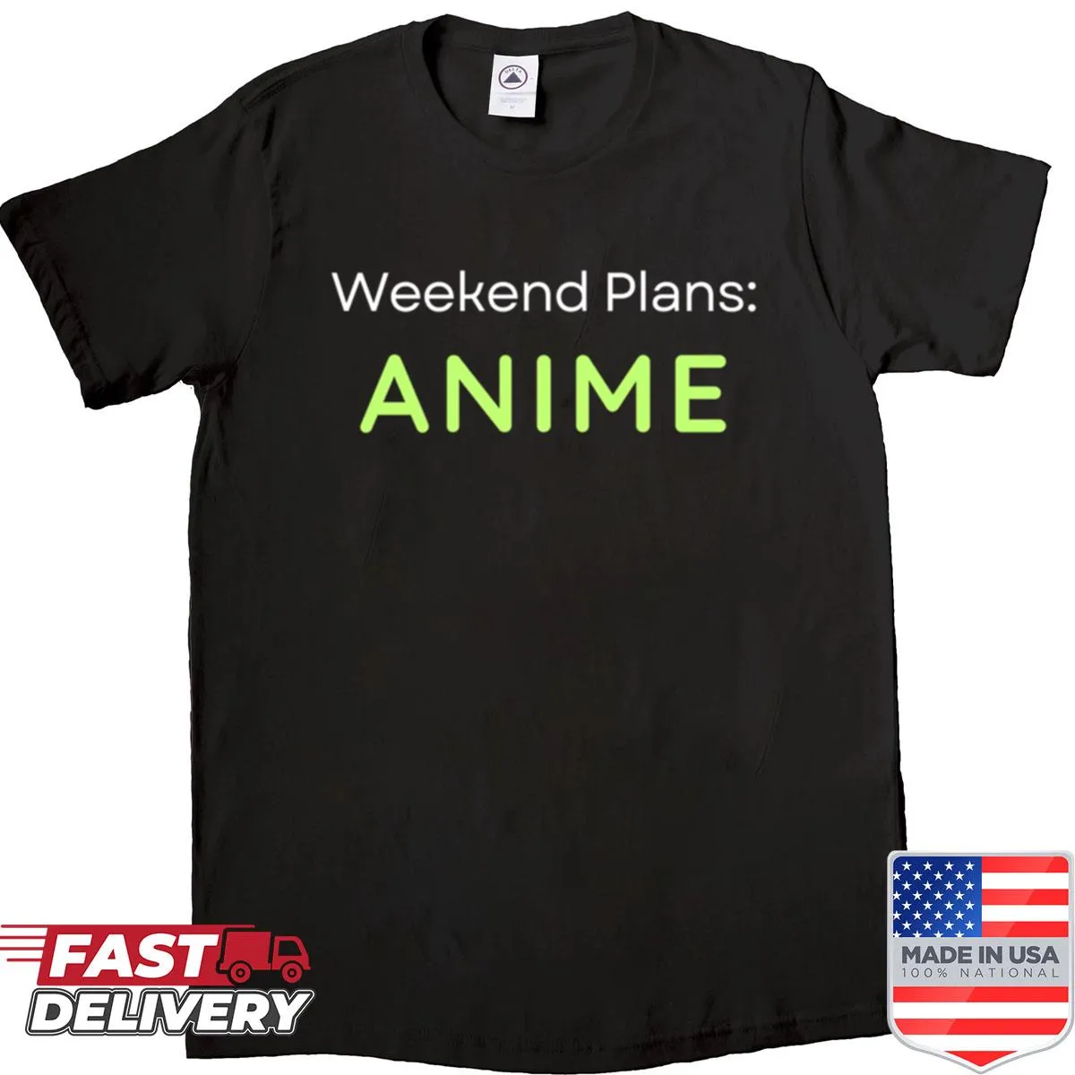 Anime-themed shirt with catchy phrase about weekend plans