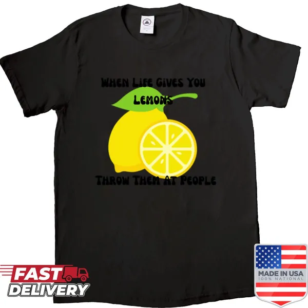 Premium t-shirt showcasing the quote 'When Life Gives You Lemons' in stylish typography