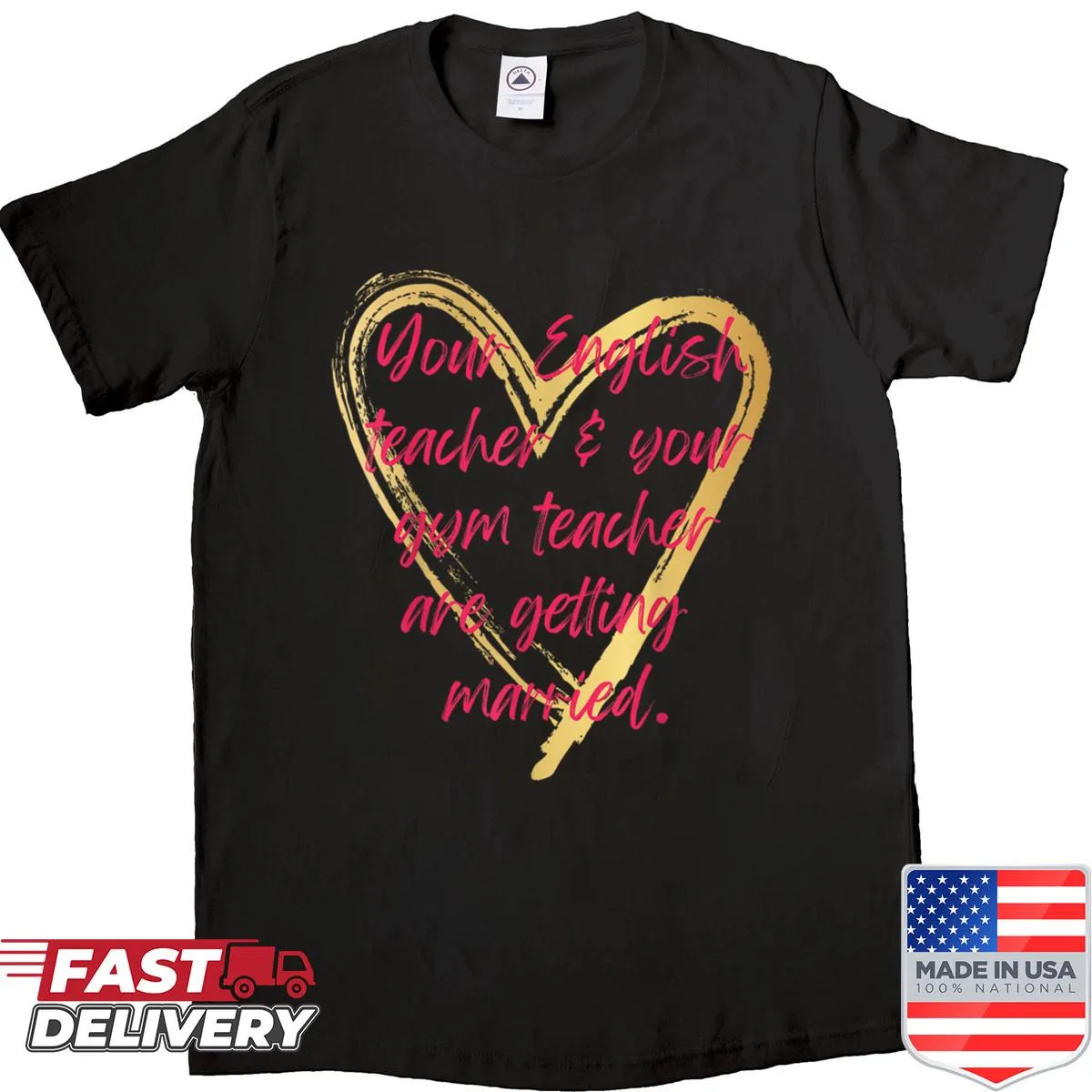 Wedding shirt celebrating teachers getting married with fun text