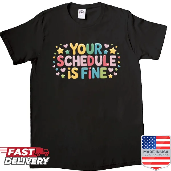 Counselor shirt with text promoting a positive schedule