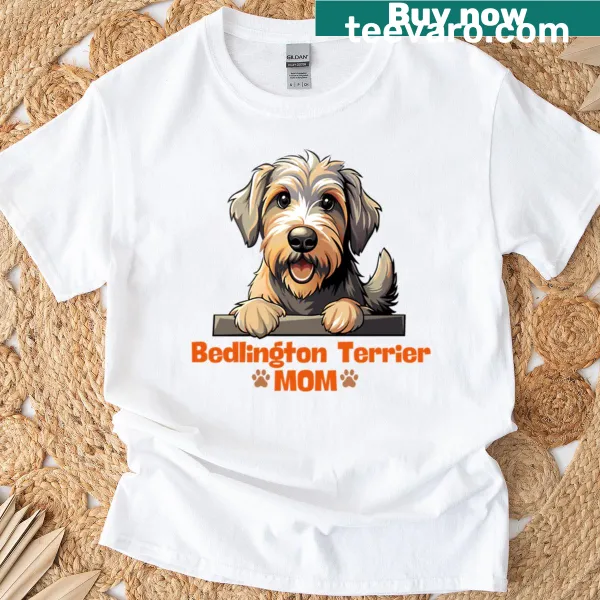 Funny Bedlington Terrier Mom T-shirt with playful design