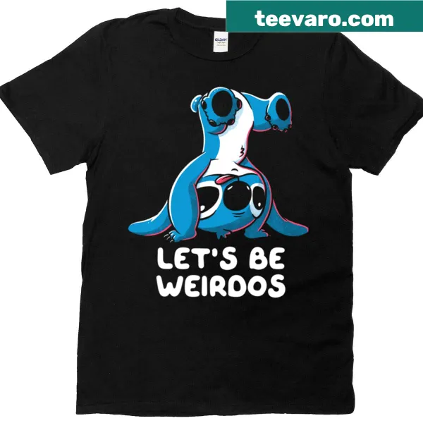 Funny t-shirt featuring Stitch encouraging weirdness