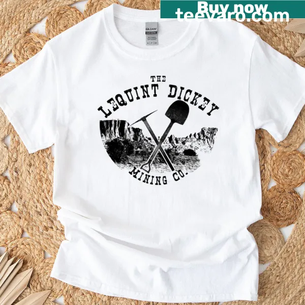 Vintage-style T-shirt featuring Lequint Dickey Mining Co design