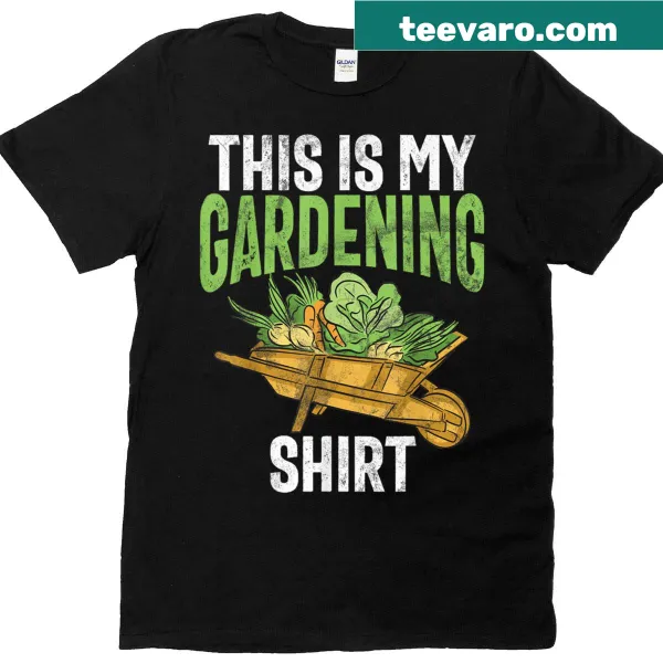 Gardening-themed T-shirt with 'This Is My Gardening' text and garden elements.