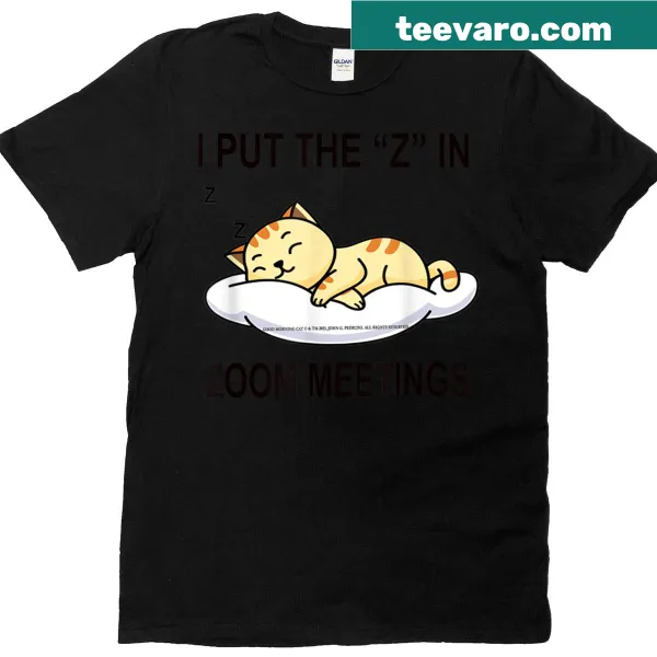 Funny t-shirt about Zoom meetings