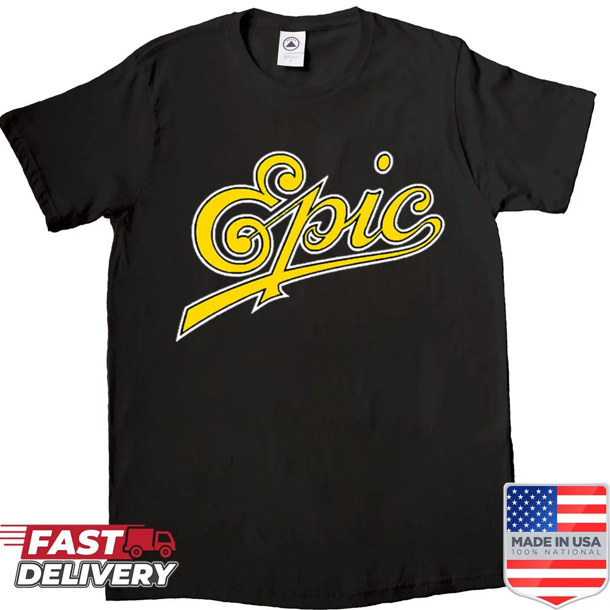 Shirt with bold text design stating 'An Epic Label'