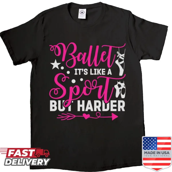 Cute ballerina illustration with text about ballet being harder than sports