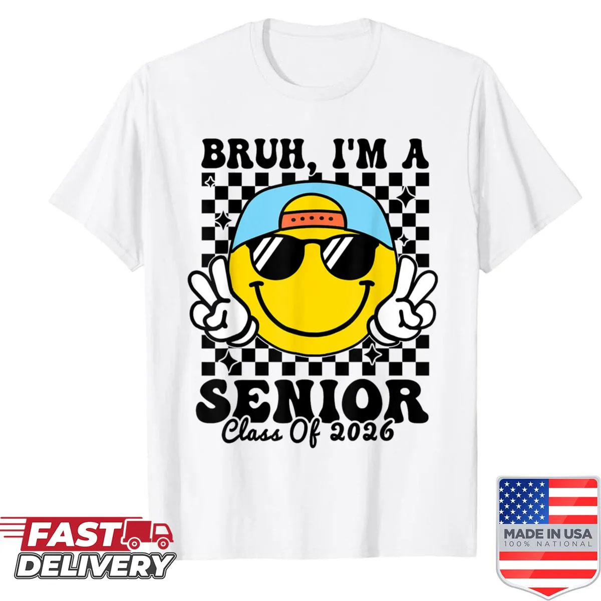 Funny Class of 2026 graduation shirt with Bruh Im A Senior phrase.