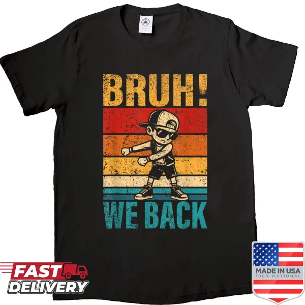 Cartoon boy flossing with 'Bruh We Back' text for kids