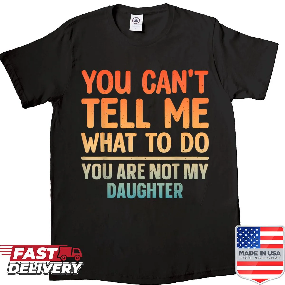 Funny dad shirt with heartwarming message from daughter