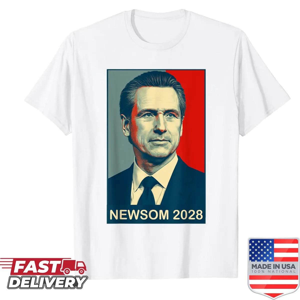 Campaign-style shirt supporting Gavin Newsom's 2028 presidential bid.