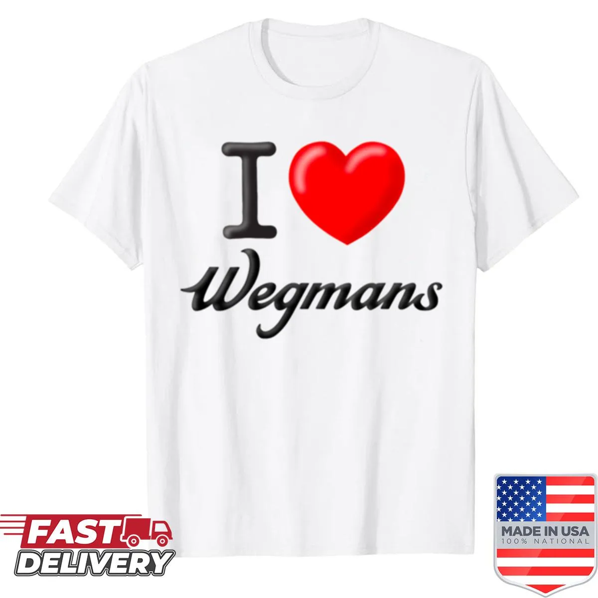 Shirt with 'I Heart Wegmans' text and heart graphic