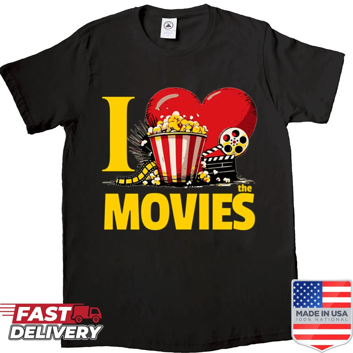T-shirt with the phrase 'I Love The Movies' in bold typography