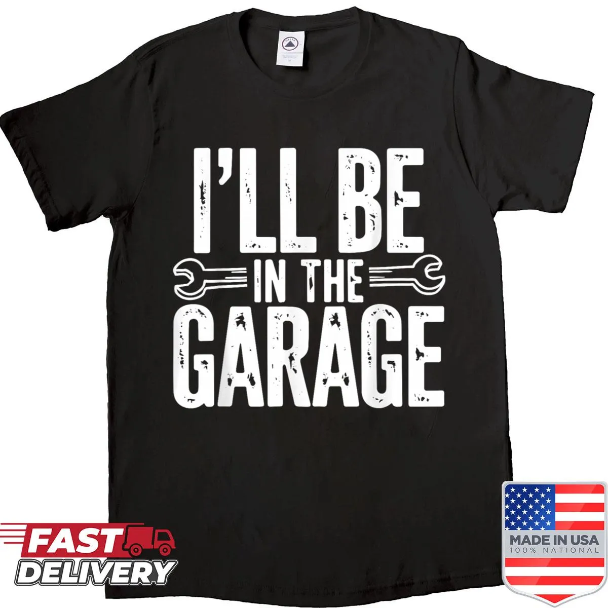 Funny garage-themed shirt with humorous quote for dads