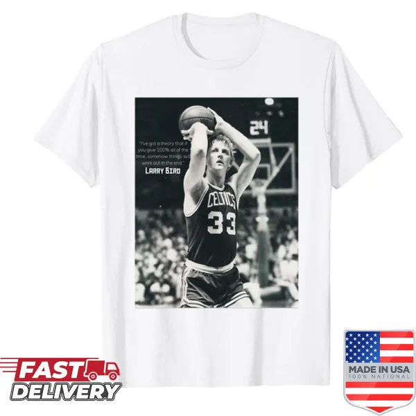 Larry Bird shirt with motivational quote for sports fans
