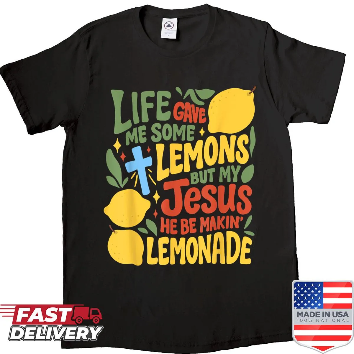 Vintage-style shirt with lemons and motivational text about faith.