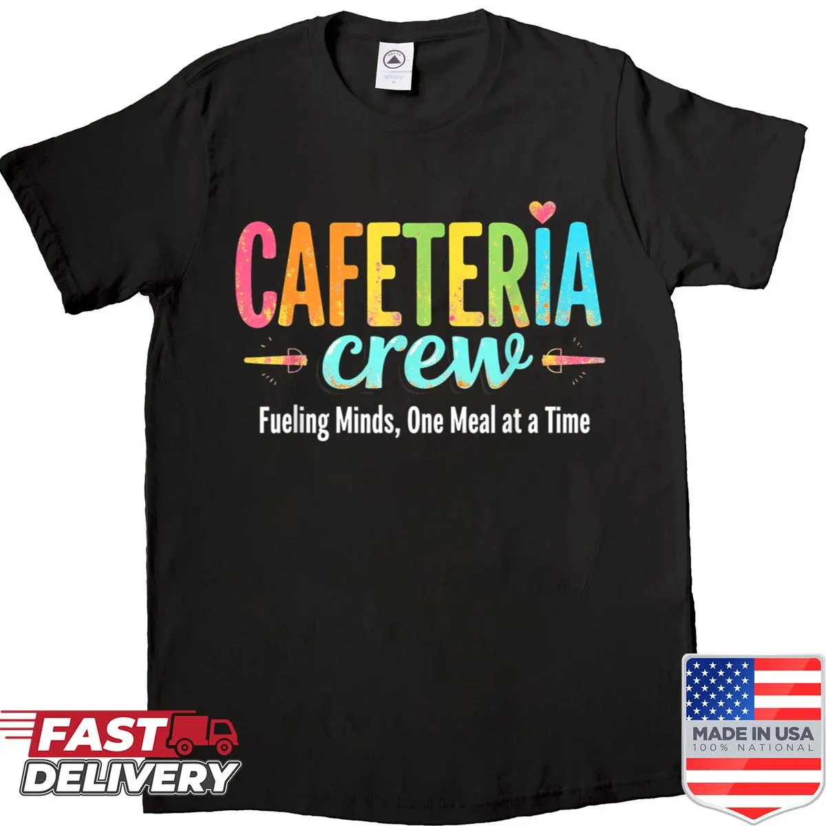 Shirt honoring cafeteria crew with the phrase 'Lunch Lady School Cafeteria Crew'.