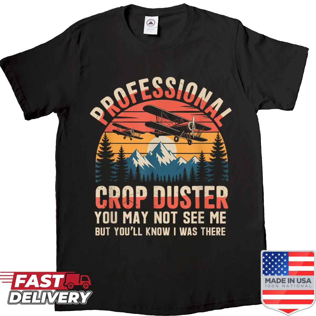 Sarcastic t-shirt with crop duster humor and witty phrase