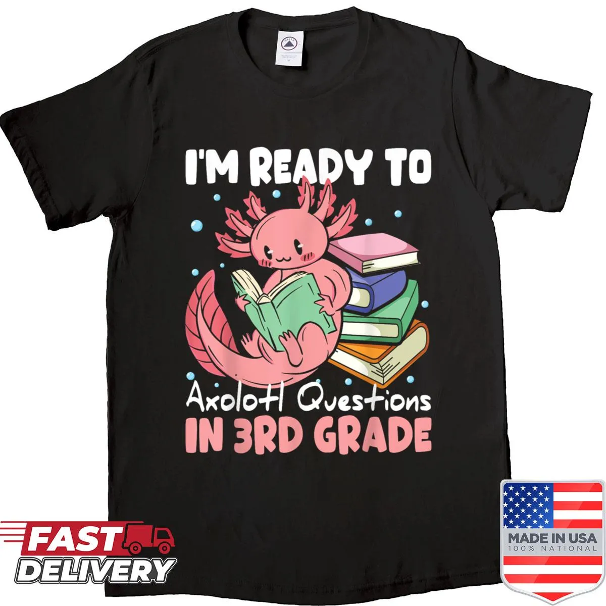 Illustrated axolotl graphic with the text 'Ready to 3rd Grade?'