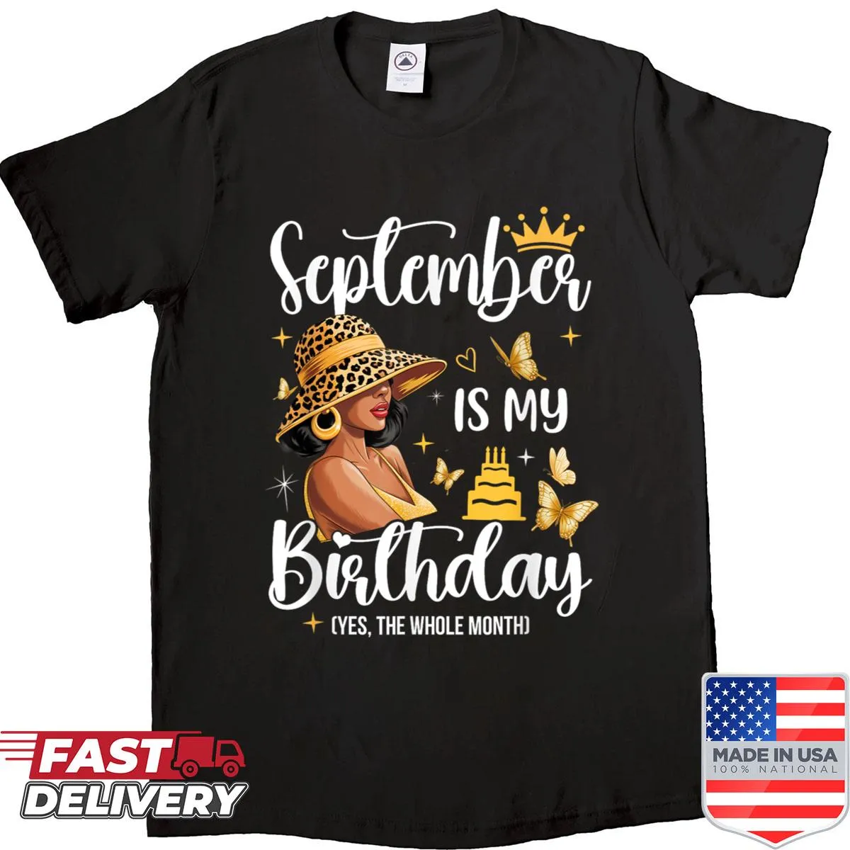 Birthday shirt declaring September Is My Birthday for African American women