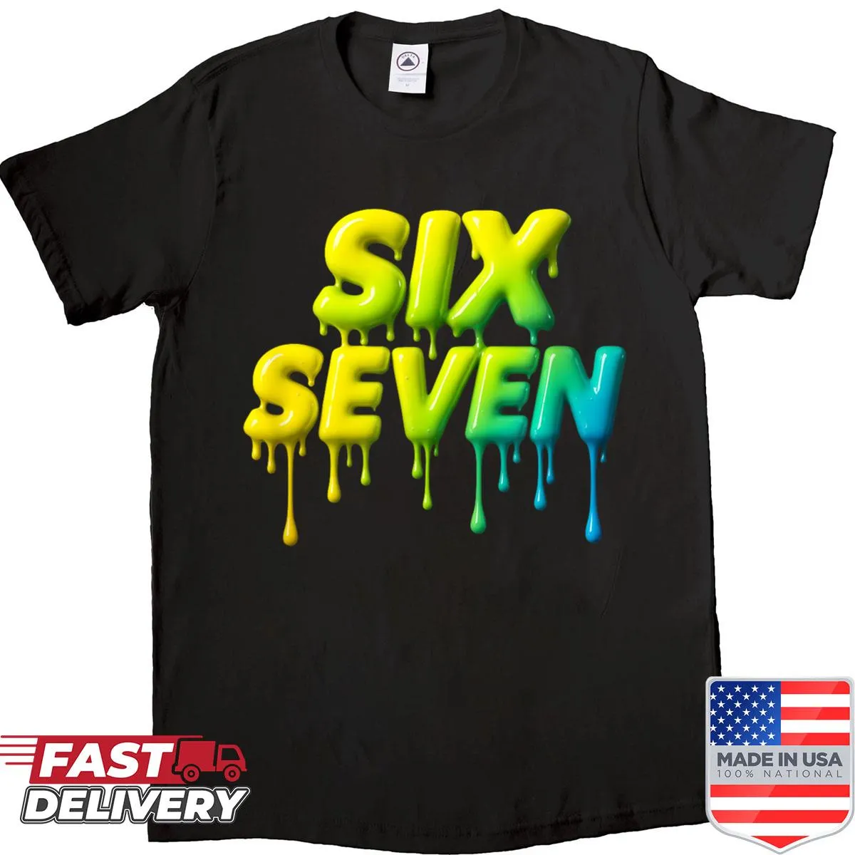 Meme-inspired shirt for Gen Alpha kids and adults featuring Six Seven
