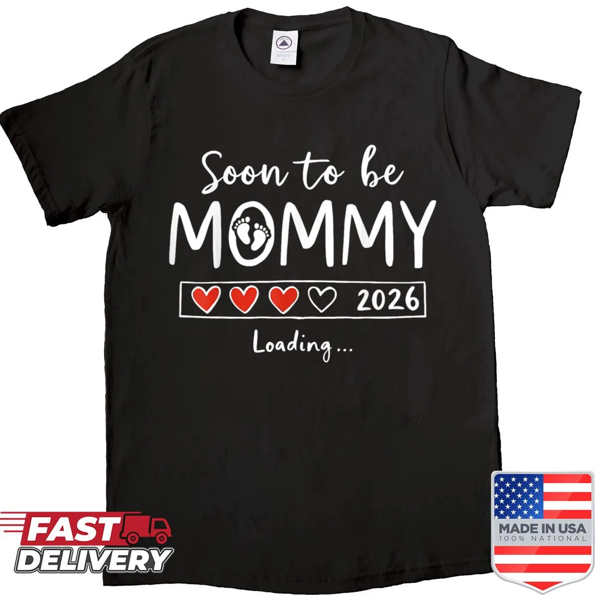 Expecting mom shirt with 'Soon To Be Mommy 2026 Loading' text