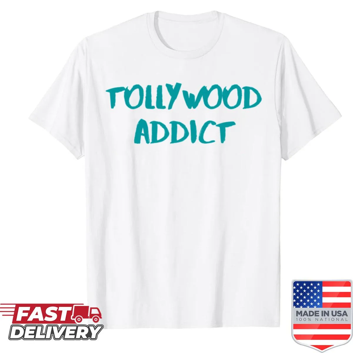 Tollywood Addict shirt with playful graphic celebrating Tollywood cinema