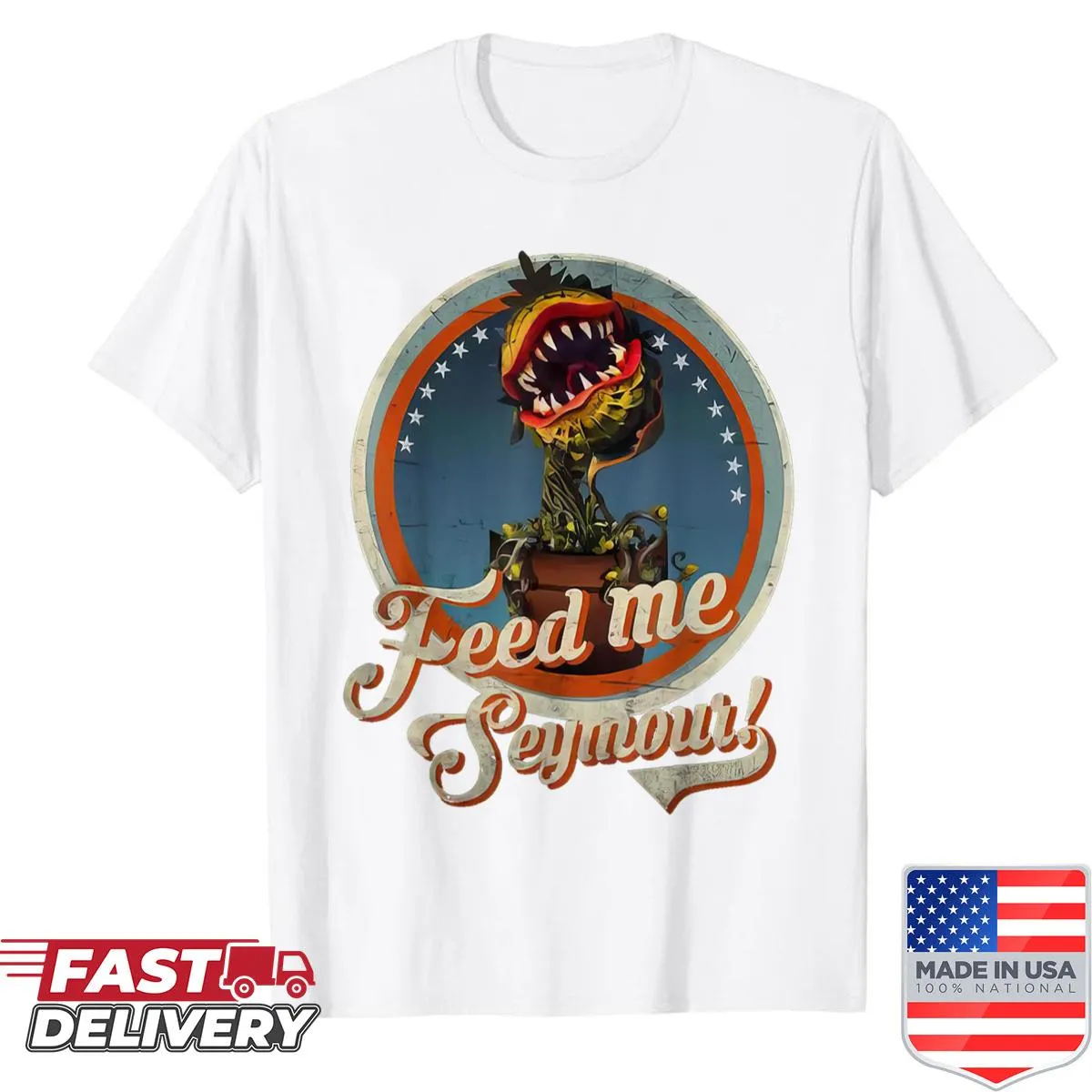 Humorous vintage typography design of 'Feed Me Seymour' on a shirt