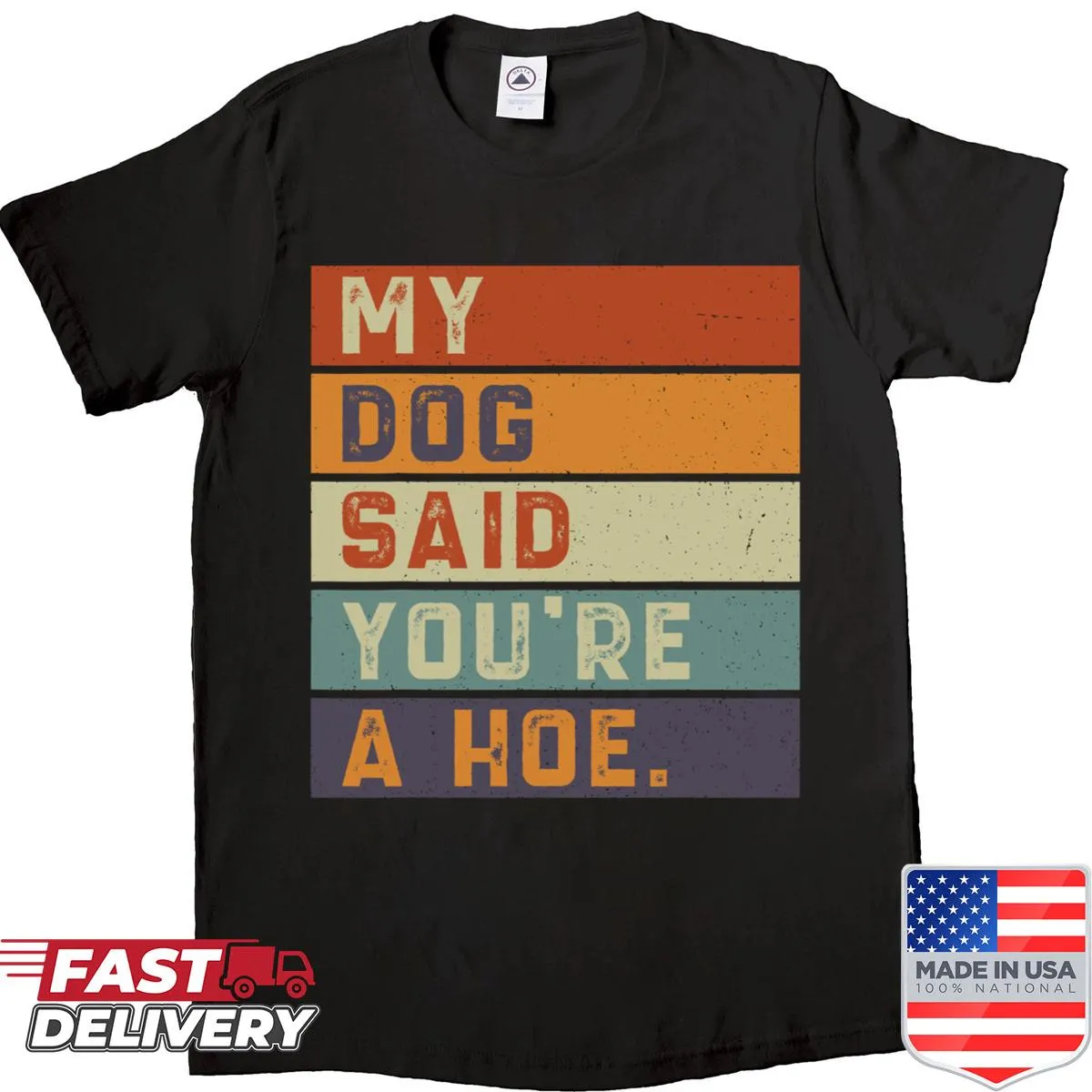 Funny vintage-style shirt with humorous text about dogs