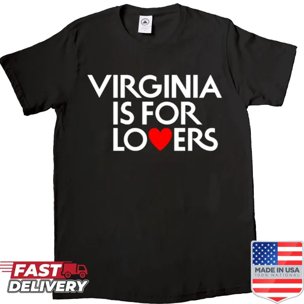 Shirt featuring 'Virginia Is For Lovers' text design