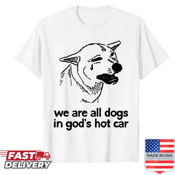 Funny dog meme shirt with a humorous saying