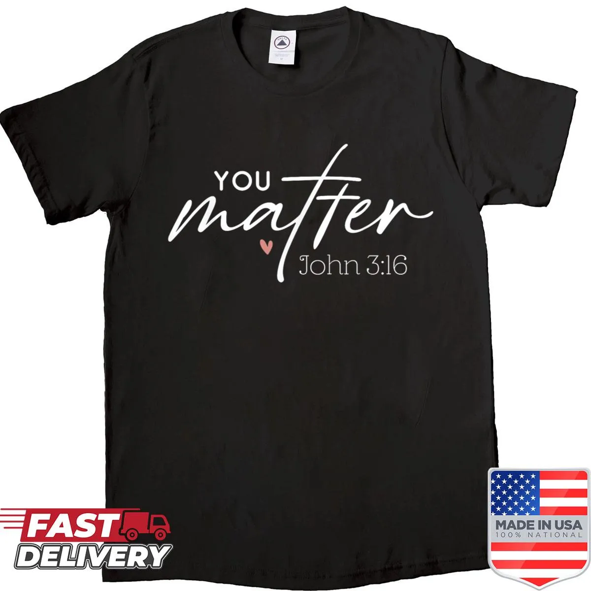 Shirt featuring John 3:16 Bible verse