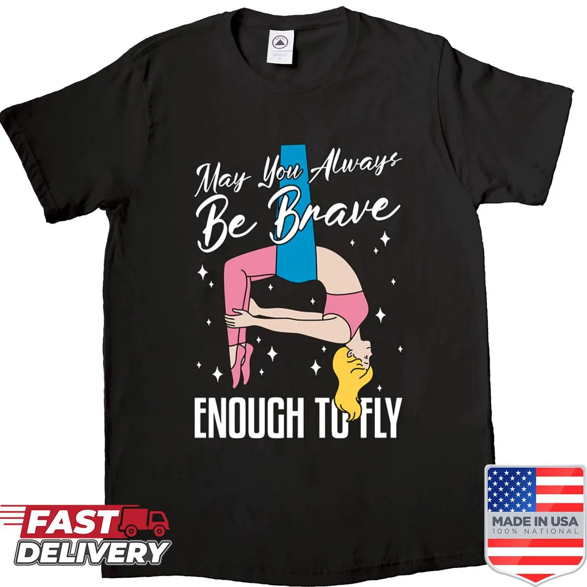 Inspirational oversized shirt for aerialists with a motivational message